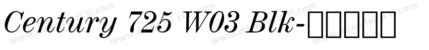 Century 725 W03 Blk字体转换
